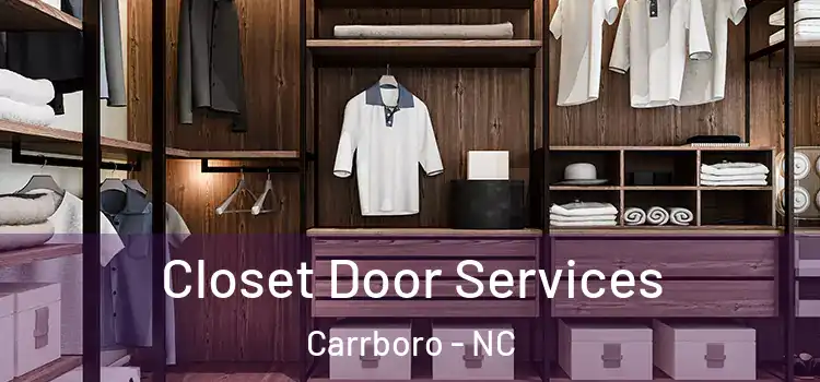 Closet Door Services Carrboro - NC