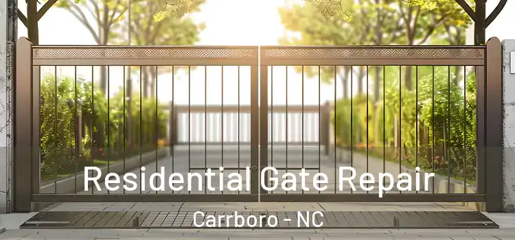 Residential Gate Repair Carrboro - NC